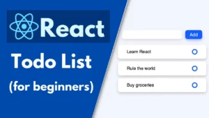 Read more about the article Building a Todo List App with React