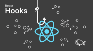 Read more about the article React Hooks: State and Effects Demystified