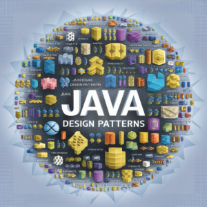 Read more about the article Java Design Patterns: Building Robust Software